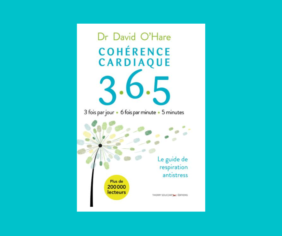  Cohérence cardiaque – 3.6.5 Dr David O’Hare